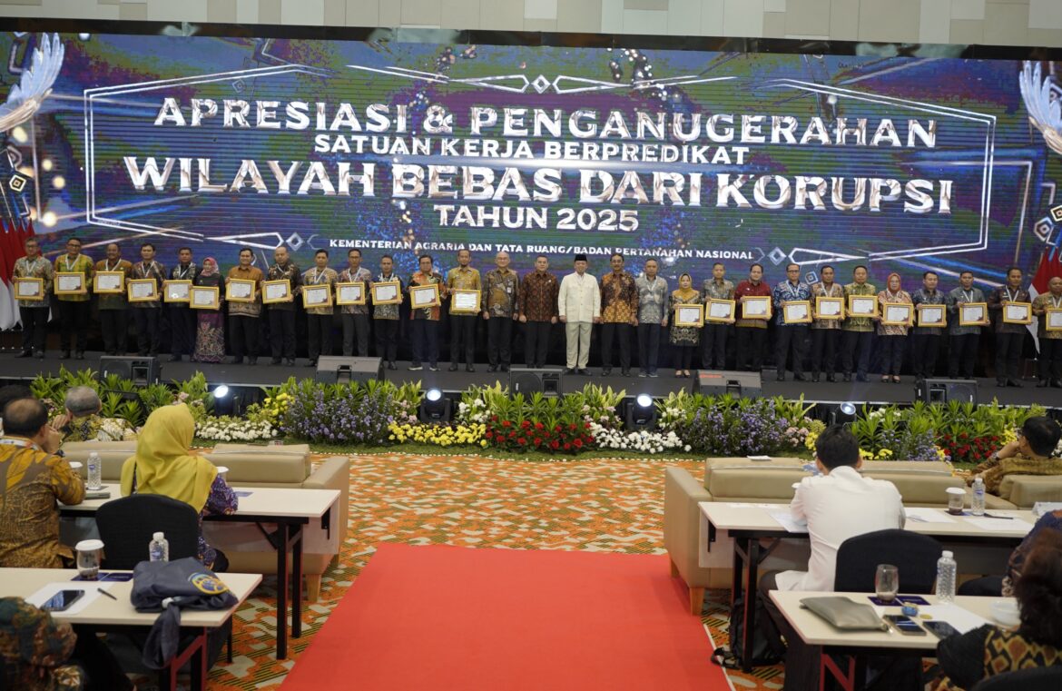 24 Satker ATR/BPN Terima Predikat WBK, Menteri Nusron Beri Apresiasi dan Imbau untuk Jaga Kualitas Layanan