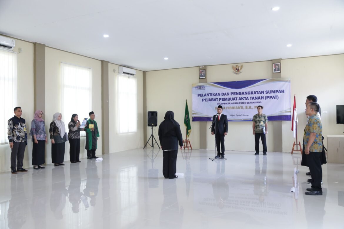 Kantah Bengkayang Lantik dan Ambil Sumpah PPAT Wilayah Kerja Kabupaten Bengkayang