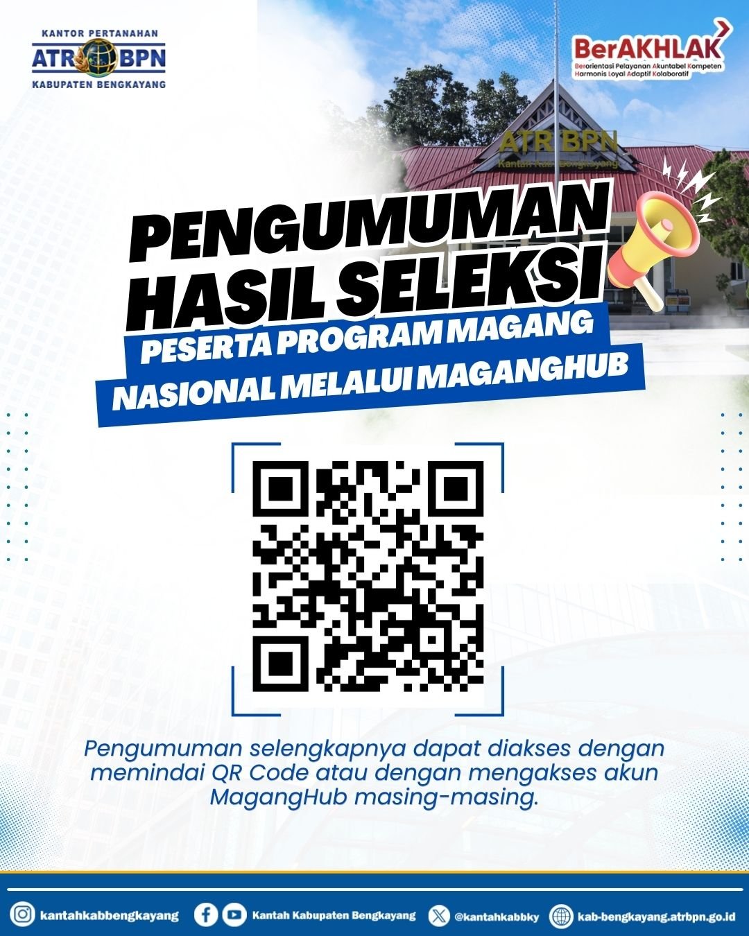 Kantor Pertanahan Kabupaten Bengkayang Umumkan Peserta Lulus Program MagangHub